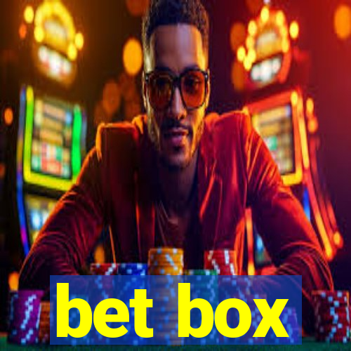 bet box