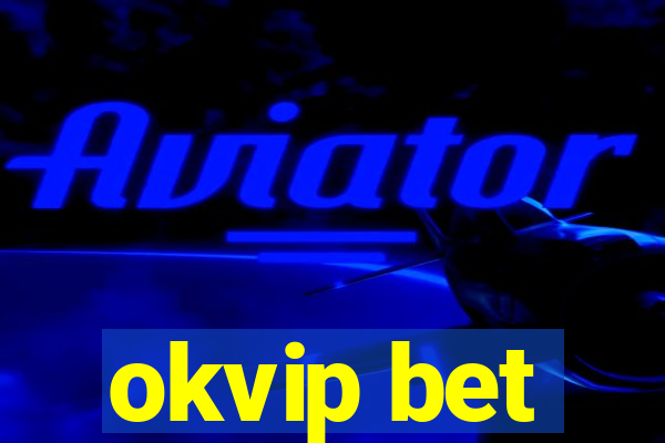 okvip bet