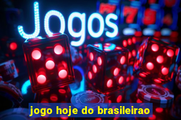 jogo hoje do brasileirao