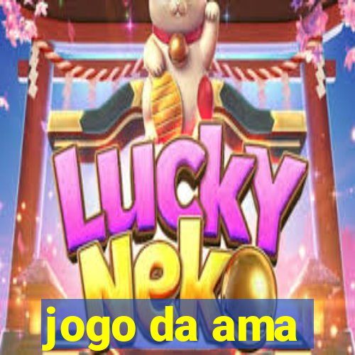 jogo da ama