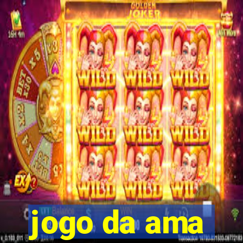 jogo da ama