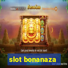 slot bonanaza