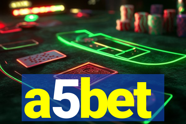 a5bet