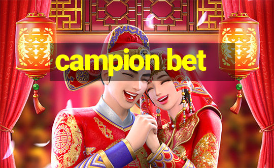 campion bet