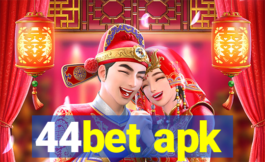 44bet apk