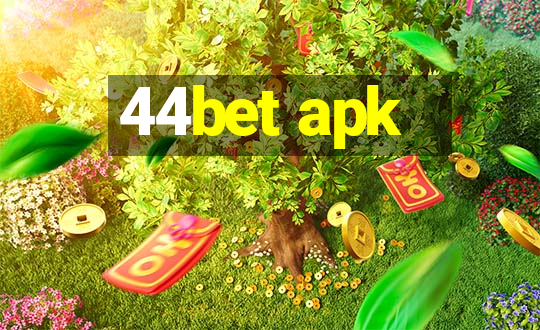 44bet apk