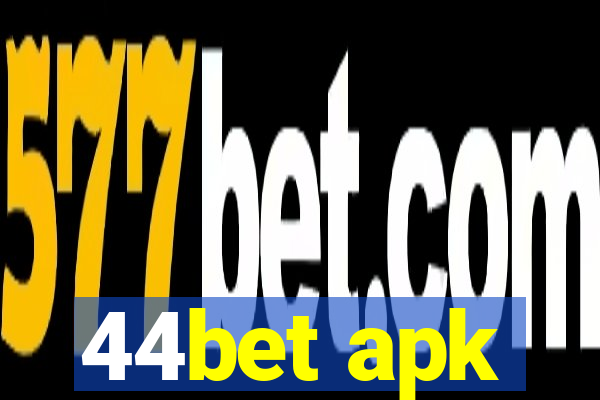 44bet apk