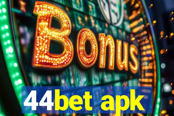 44bet apk