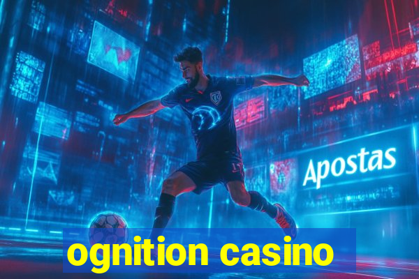 ognition casino