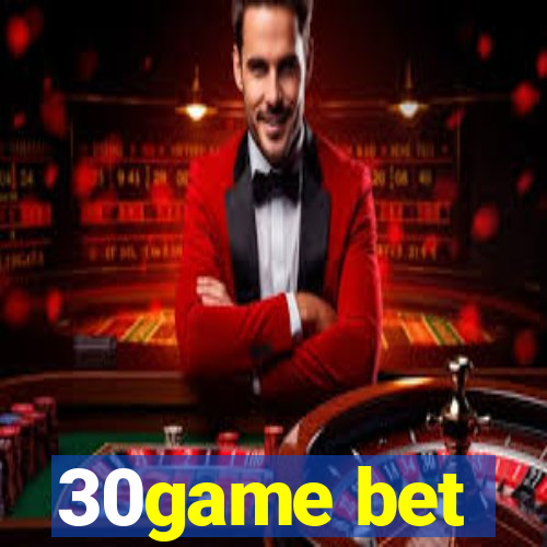 30game bet