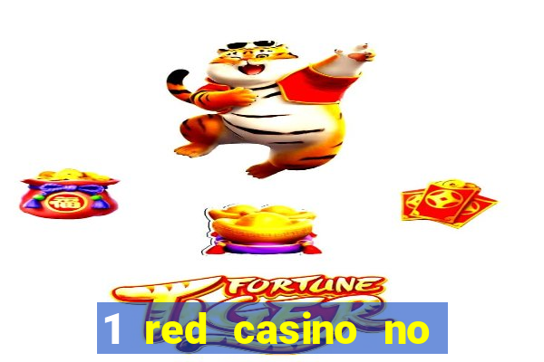 1 red casino no deposit bonus