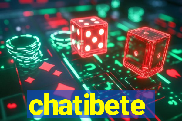 chatibete