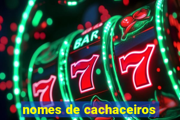 nomes de cachaceiros