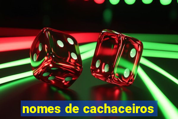 nomes de cachaceiros