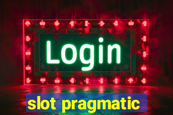 slot pragmatic