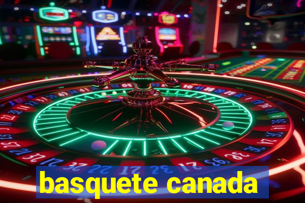 basquete canada