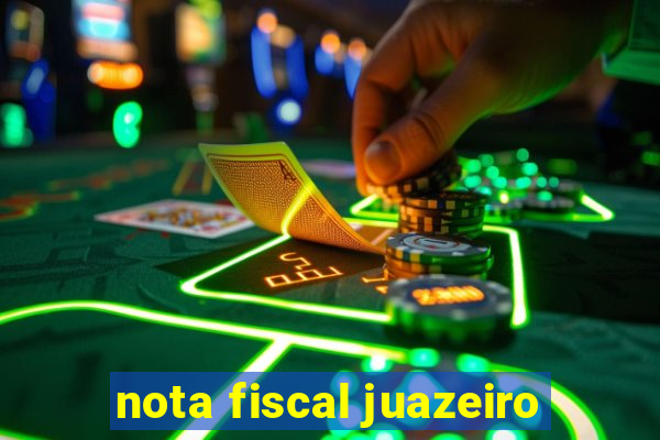 nota fiscal juazeiro