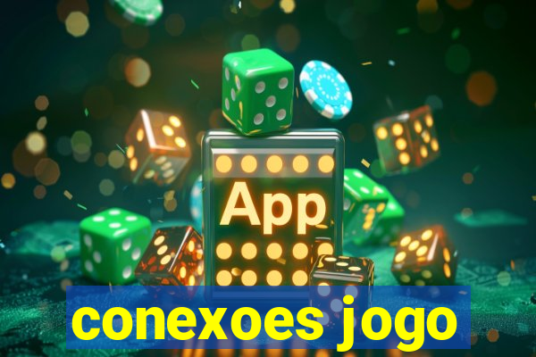 conexoes jogo