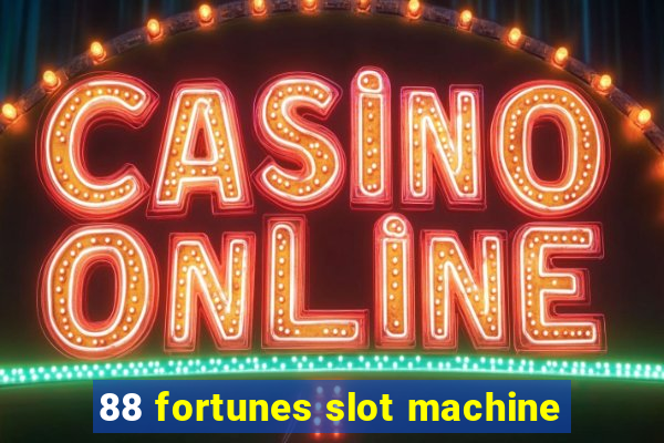 88 fortunes slot machine