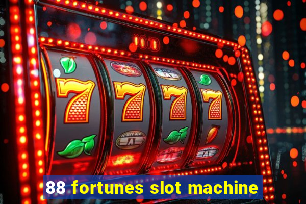 88 fortunes slot machine