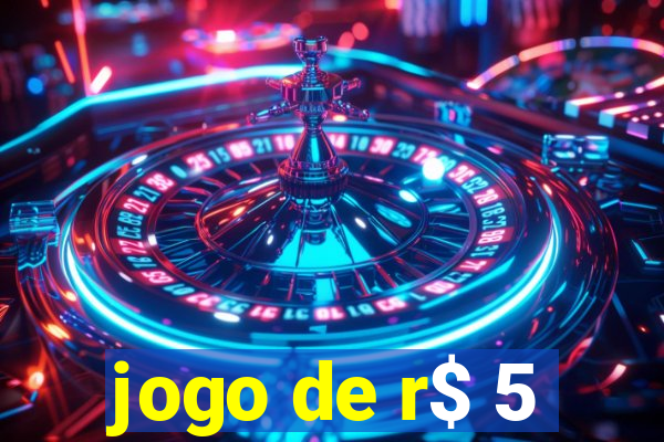 jogo de r$ 5