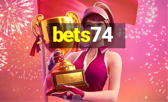 bets74