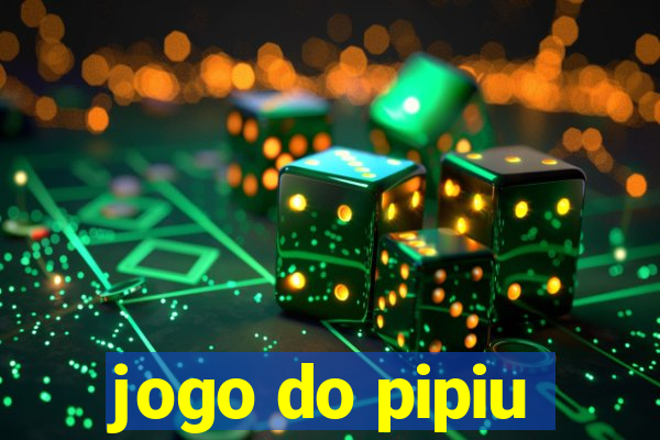 jogo do pipiu