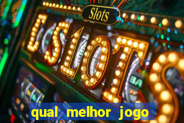 qual melhor jogo de apostas para ganhar dinheiro