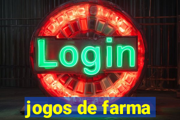 jogos de farma