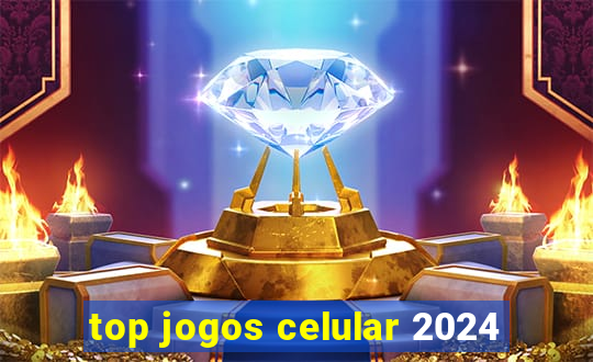 top jogos celular 2024