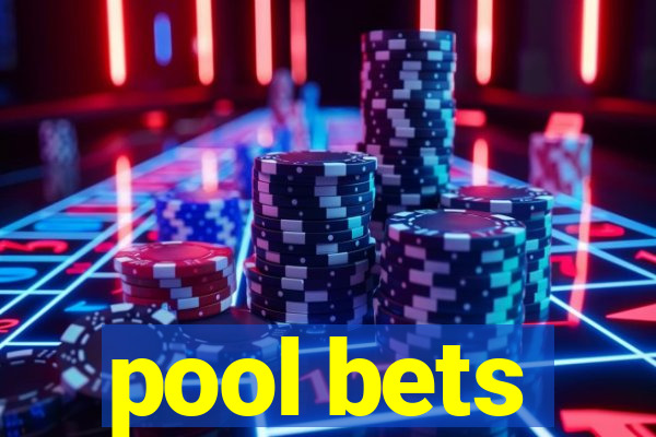 pool bets