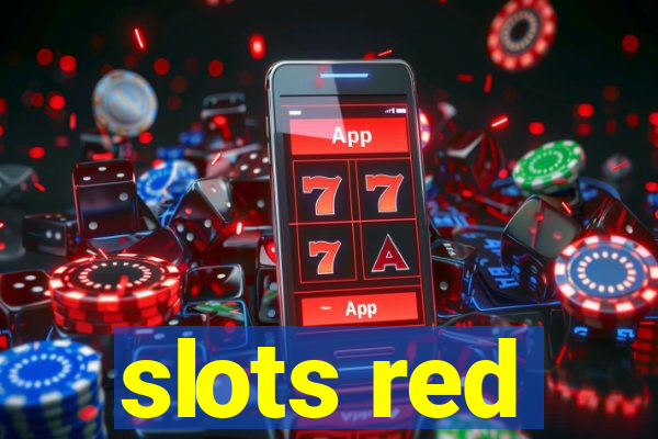 slots red