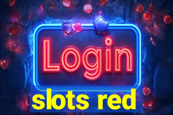 slots red