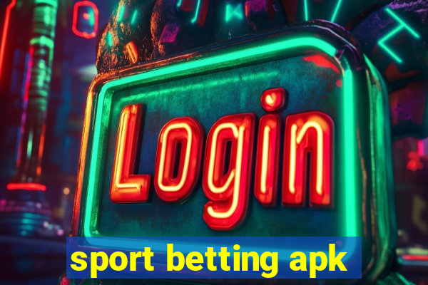 sport betting apk