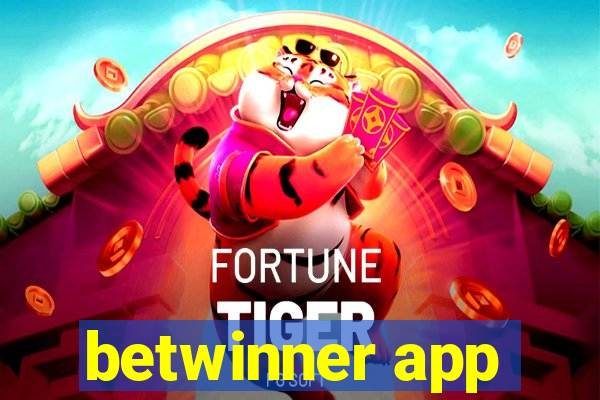 betwinner app