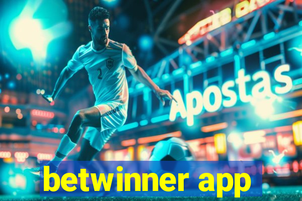 betwinner app