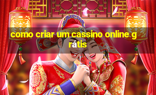 como criar um cassino online grátis