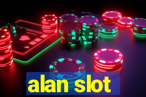 alan slot