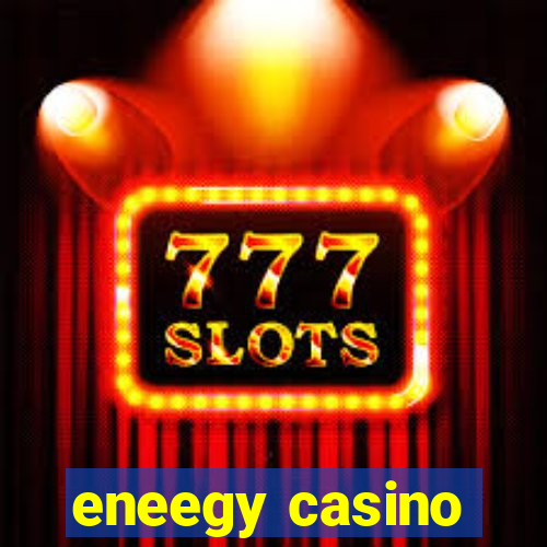 eneegy casino