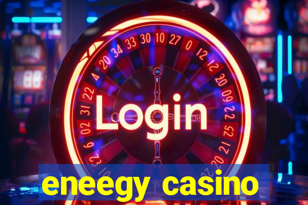 eneegy casino