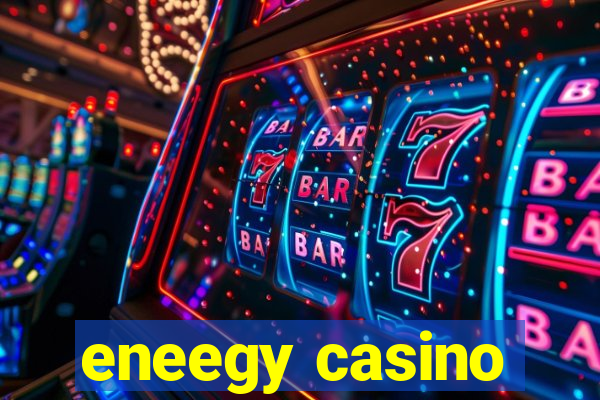 eneegy casino