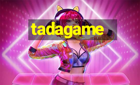 tadagame