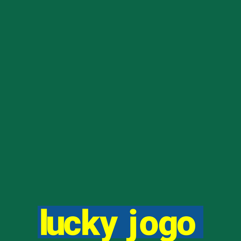 lucky jogo