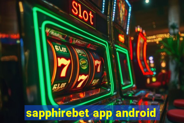 sapphirebet app android