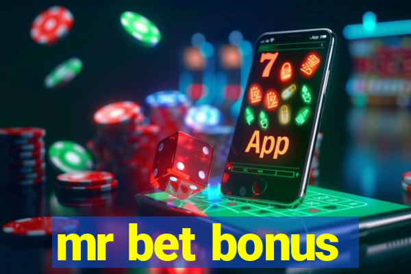 mr bet bonus