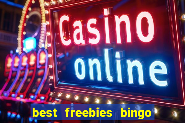 best freebies bingo bash freebies