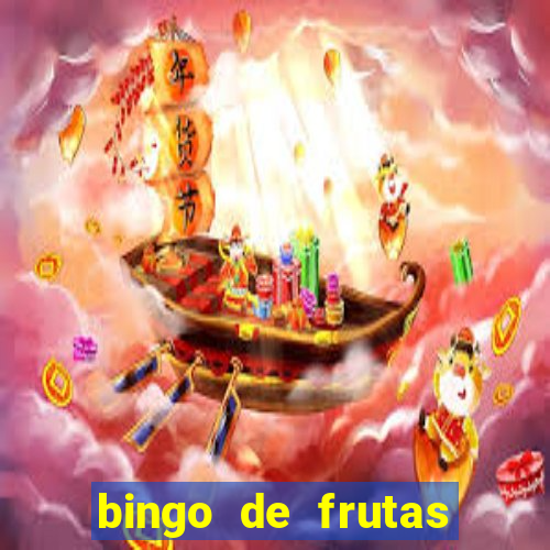 bingo de frutas para imprimir pdf