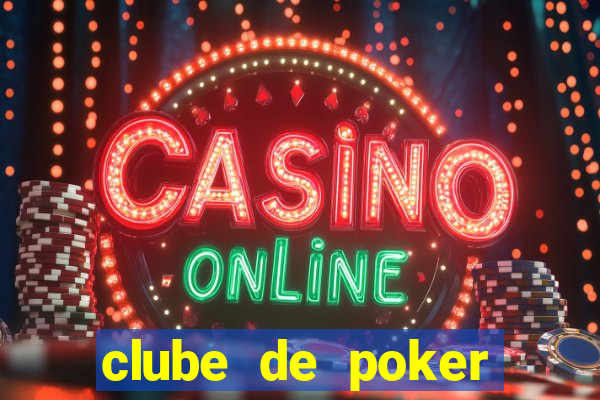 clube de poker s茫o paulo