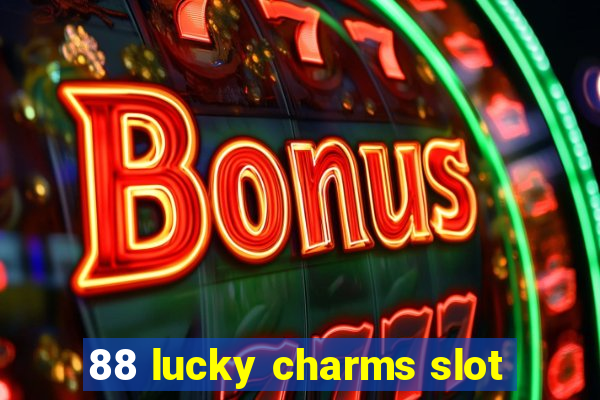 88 lucky charms slot