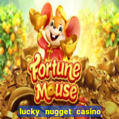 lucky nugget casino free spins